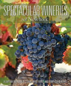 SPECTACULAR WINERIES OF NEW YORK