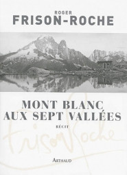 MONT BLANC AUX SEPT VALLEES