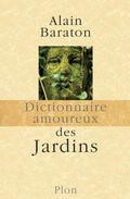DICTIONNAIRE AMOREUX DES JARDINS