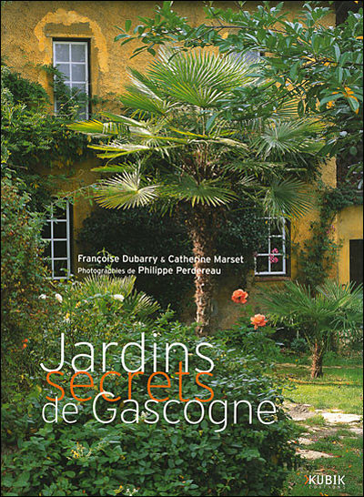 JARDINS SECRETS DE GASCOGNE