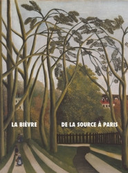 LA BIEVRE DE LA SOURCE A PARIS