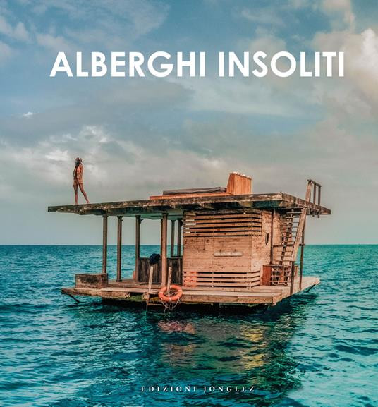 ALBERGHI INSOLITI