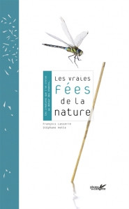 LES VRAIES FEES DE LA NATURE