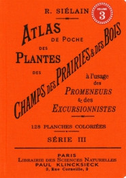 ATLAS DE POCHE DES PLANTES DES CHAMPS DES PRAIRIES ET DES BOIS