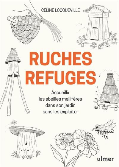 RUCHES REFUGES