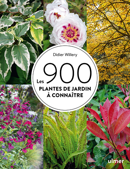 LES 900 PLANTES DE JARDIN A CONNAITRE