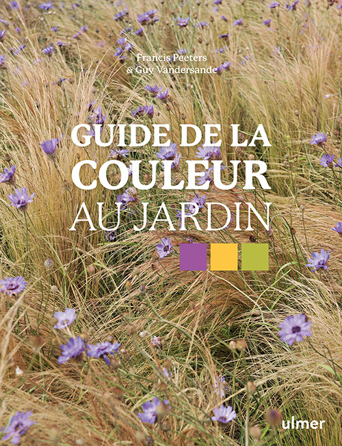 GUIDE DE LA COULEUR AU JARDIN