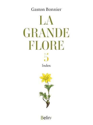 LA GRANDE FLORE EN COULEURS T 5