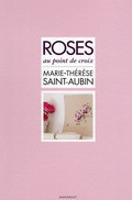 ROSES AU POINT DE CROIX