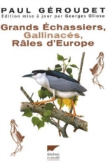 GRANDS ECHASSIERS GALLINACES RALES D EUROPE