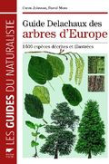 GUIDE DELACHAUX DES ARBRES D EUROPE