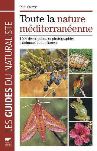 TOUTE LA NATURE MEDITERRANEENNE