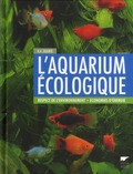 L AQUARIUM ECOLOGIQUE