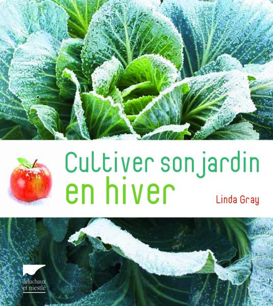 CULTIVER SON JARDIN EN HIVER