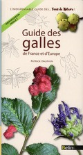 GUIDE DES GALLES DE FRANCE ET D EUROPE