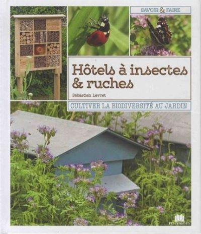 HOTELS A INSECTES & RUCHES