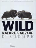 WILD NATURE SAUVAGE D EUROPE