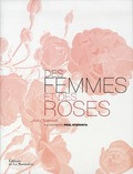 DES FEMMES ET DES ROSES