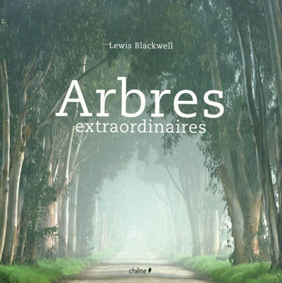 ARBRES EXTRAORDINAIRES