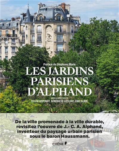 LES JARDINS PARISIENS D ALPHAND