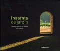 INSTANTS DE JARDIN