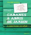 CABANES & ABRIS DE JARDIN
