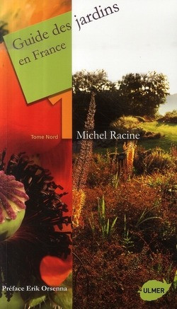 GUIDE DES JARDINS EN FRANCE