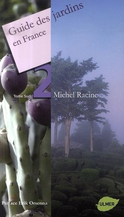 GUIDE DES JARDINS EN FRANCE