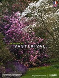 LE JARDIN DU VASTERIVAL