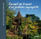 CARNET DE TRAVAIL D UN JARDINIER PAYSAGISTE
