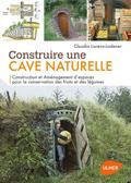 CONSTRUIRE UNE CAVE NATURELLE