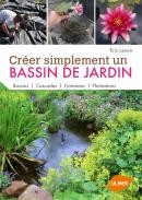 CREER SIMPLEMENT UN BASSIN DE JARDIN