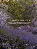 LE BOIS DU FAY