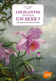 LES PLANTES ONT ELLES UN SEXE