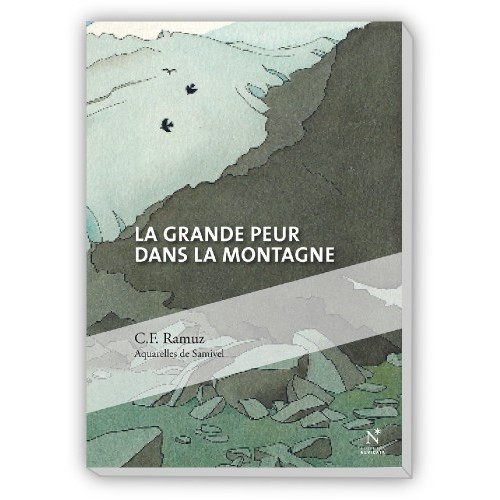 LA GRANDE PEUR DANS LA MONTAGNE