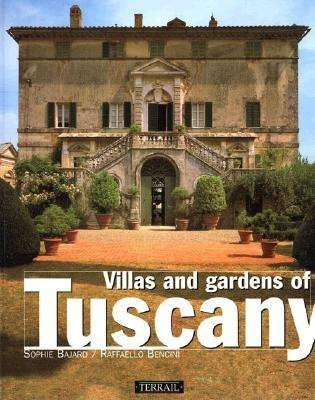 VILLAS AND GARDENS OF TUSCANY