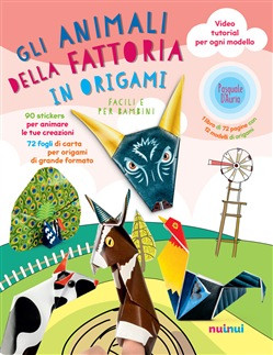 GLI ANIMALI DELLA FATTORIA IN ORIGAMI