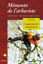 MEMENTO DE L ARBORISTE VOL 1 L ARBORISTE GRIMPEUR