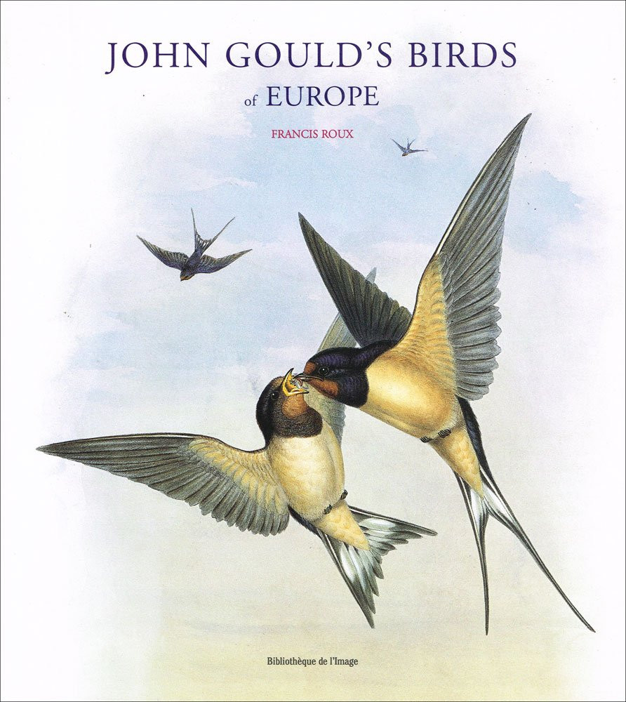 JOHN GOULD S BIRDS OF EUROPE