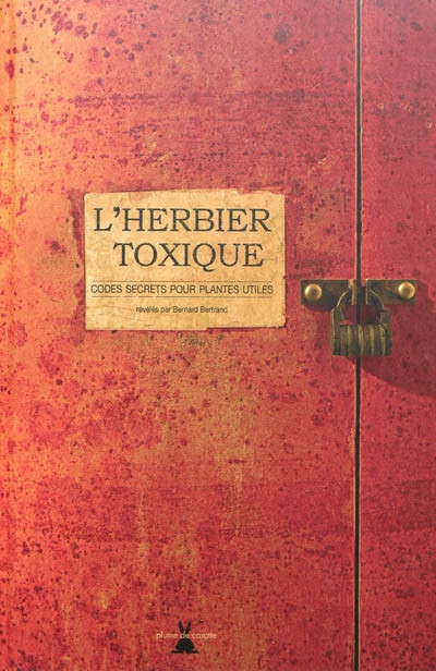 L HERBIER TOXIQUE