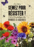 SEMEZ POUR RESISTER!