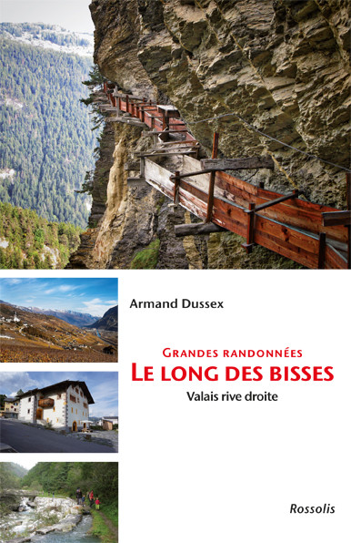 GRANDES RANDONNEES LE LONG DES BISSES