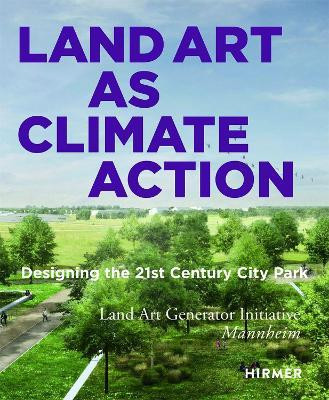 LAND ART AS CLIMATE ACTION