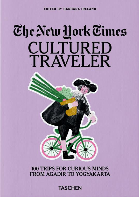 THE NEW YORK TIMES CULTURED TRAVELER