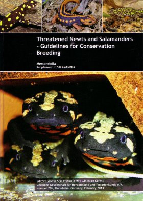 THREATENED NEWTS AND SALAMANDERS GUIDELINES FOR CONSERVATION BREEDING