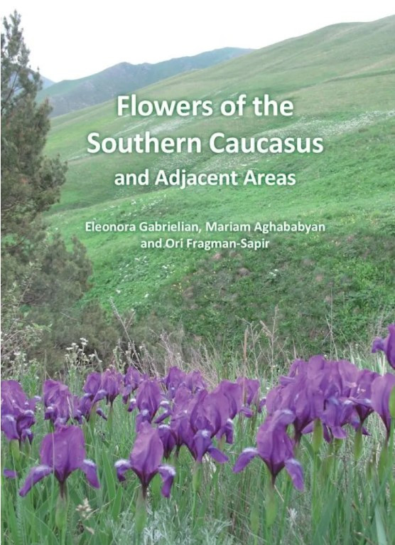 FLOWERS OF THE SOUTHERN CAUCASUS AND ADJACENT AREAS