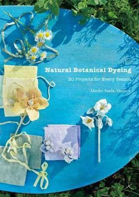 NATURAL BOTANICAL DYEING