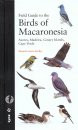 FIELD GUIDE TO THE BIRDS OF MACARONESIA