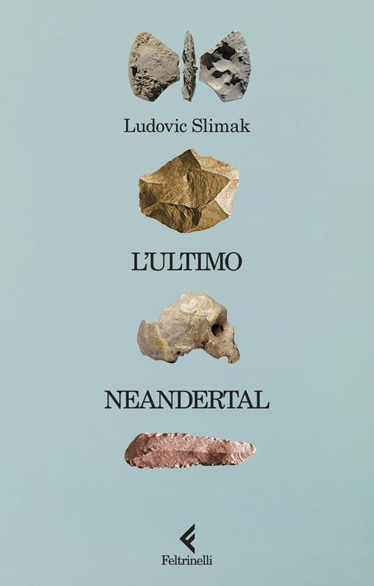L ULTIMO NEANDERTAL