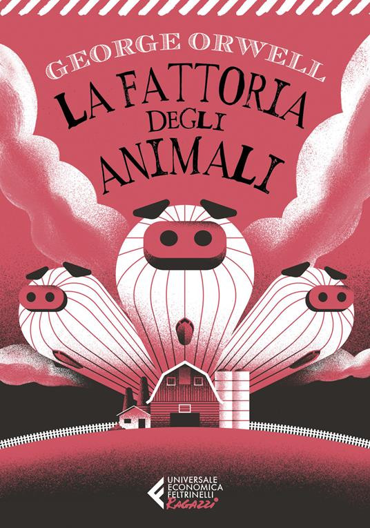 LA FATTORIA DEGLI ANIMALI